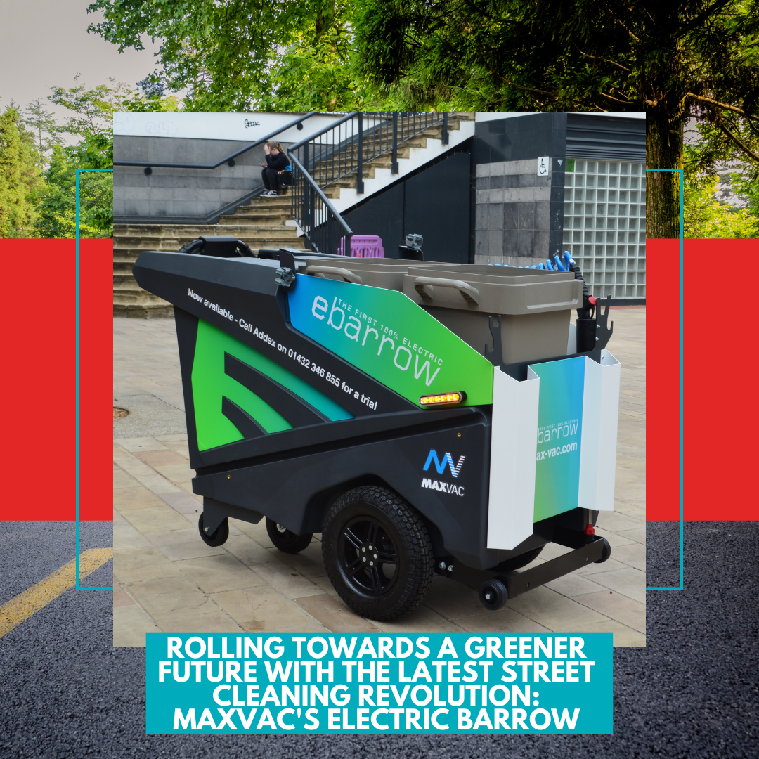 Rolling Towards a Greener Future with the Latest Street Cleaning Revolution: MAXVAC's Electric Barrow
